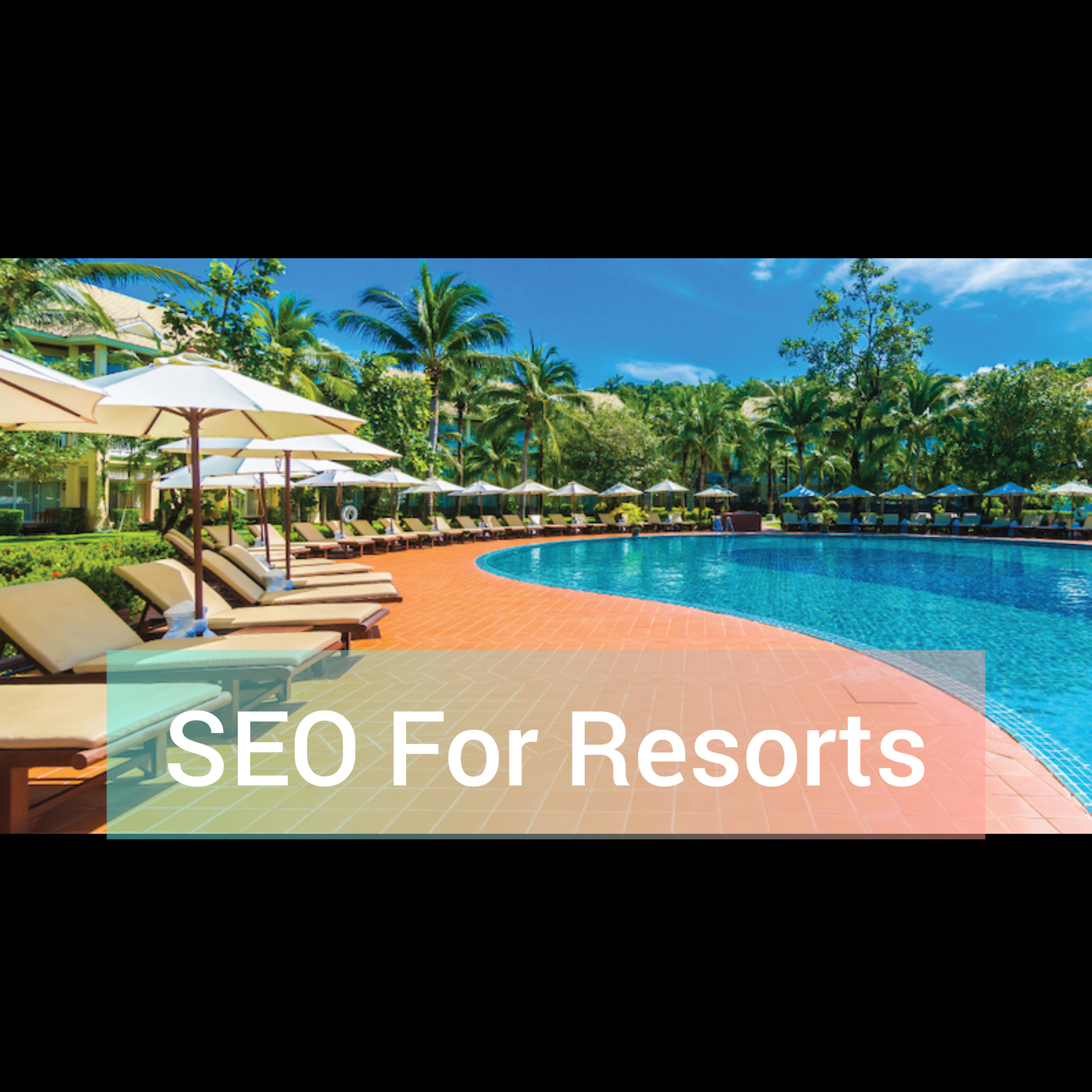 SEO For Resorts